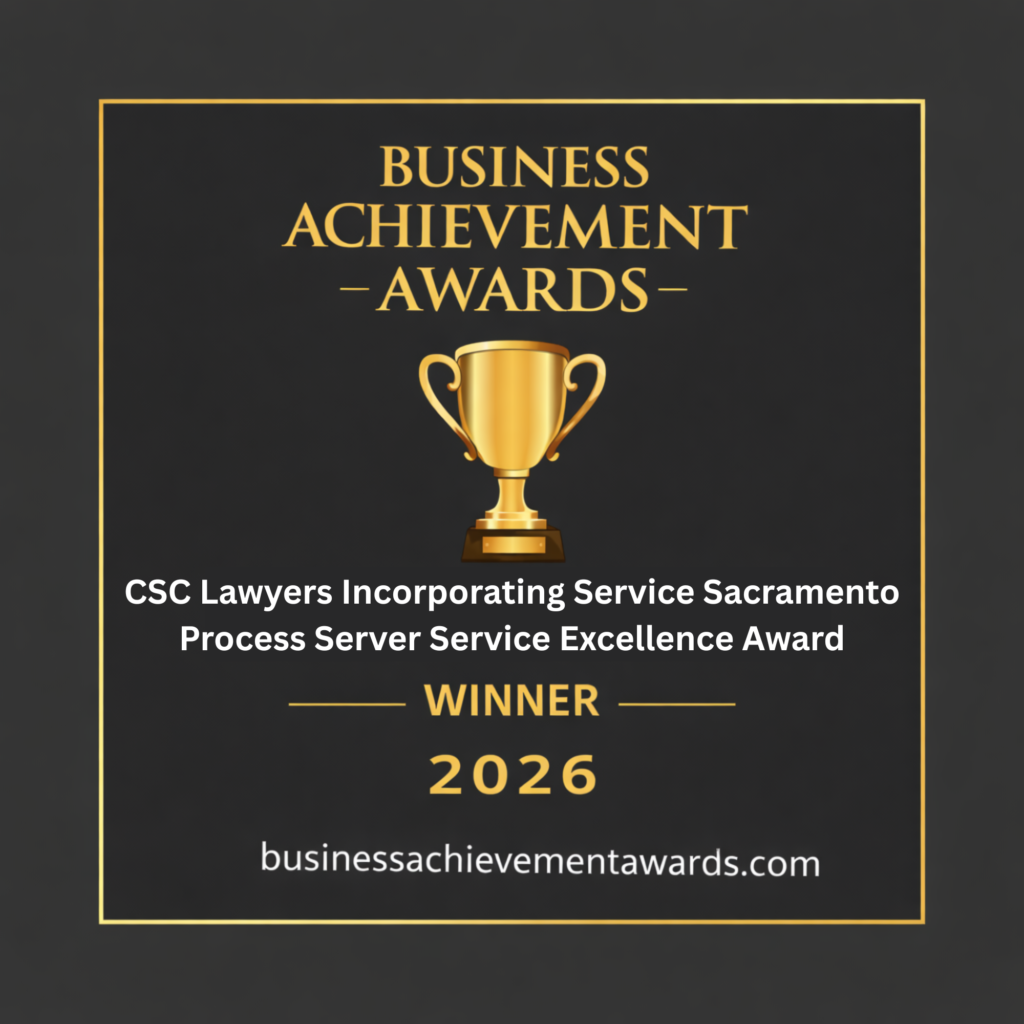 CSC Lawyers Incorporating Service Sacramento Process Server Service Excellence Award